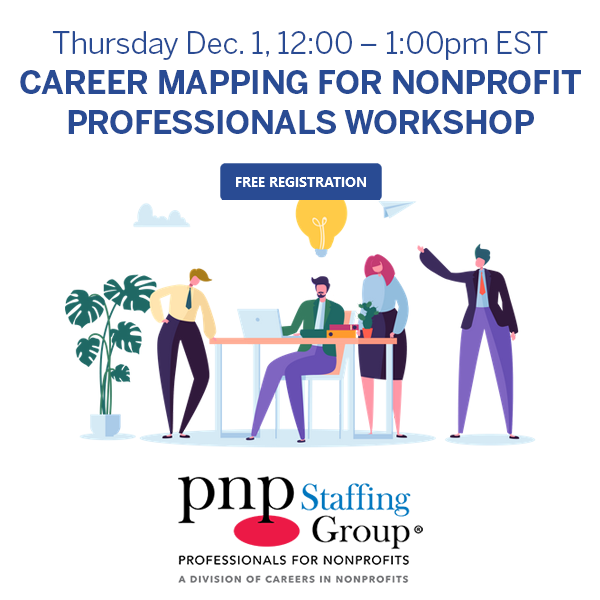 NONPROFIT CAREER MAPPING WORKSHOP 12/1
Join <a href="/PNPStaffing/">PNP Staffing Group</a> for a virtual workshop to dive into your professional strengths &amp; weaknesses, close gaps standing between you &amp; new career opportunities &amp; create a Personalized Career Map. RSVP ow.ly/KzPG50LCF4p  #NonprofitJobs