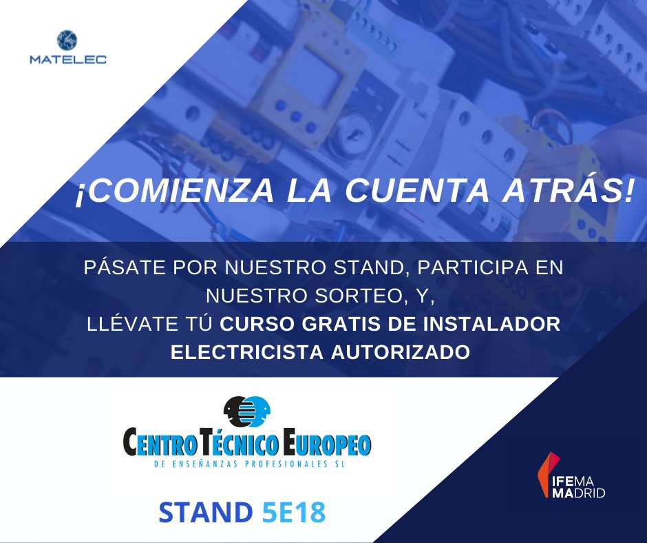 CENTRO TECNICO EUROP (@cteepsl) on Twitter photo ¡Comenzamos la cuenta atrás para #Matelec2022 en <a href="/IFEMA/">IFEMA MADRID</a>!
📌Te esperamos en nuestro Stand 5E18
👉Participa en nuestro sorteo y consigue tú curso de #instalador #electricista #autorizado gratis
Para más info
📞910 841 973
📆 cteep@cteep.com ¡Comenzamos la cuenta atrás para #Matelec2022 en <a href="/IFEMA/">IFEMA MADRID</a>!
📌Te esperamos en nuestro Stand 5E18
👉Participa en nuestro sorteo y consigue tú curso de #instalador #electricista #autorizado gratis
Para más info
📞910 841 973
📆 cteep@cteep.com