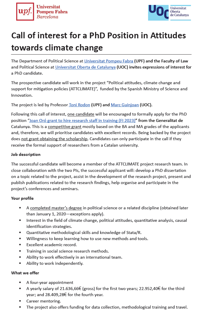 tonirodon's tweet photo. 🚨Call of interest for a 4 year funded PhD Position in Attitudes towards climate change🔥 @PolitiquesUPF @UOCedcp 

👥PhD candidate co-supervised by @tonirodon &amp; @mguinjoan in the ATTCLIMATE project.

🟢Deadline 20 November‼️ https://t.co/FWcL6xKfty https://t.co/iZiuWu3fhJ