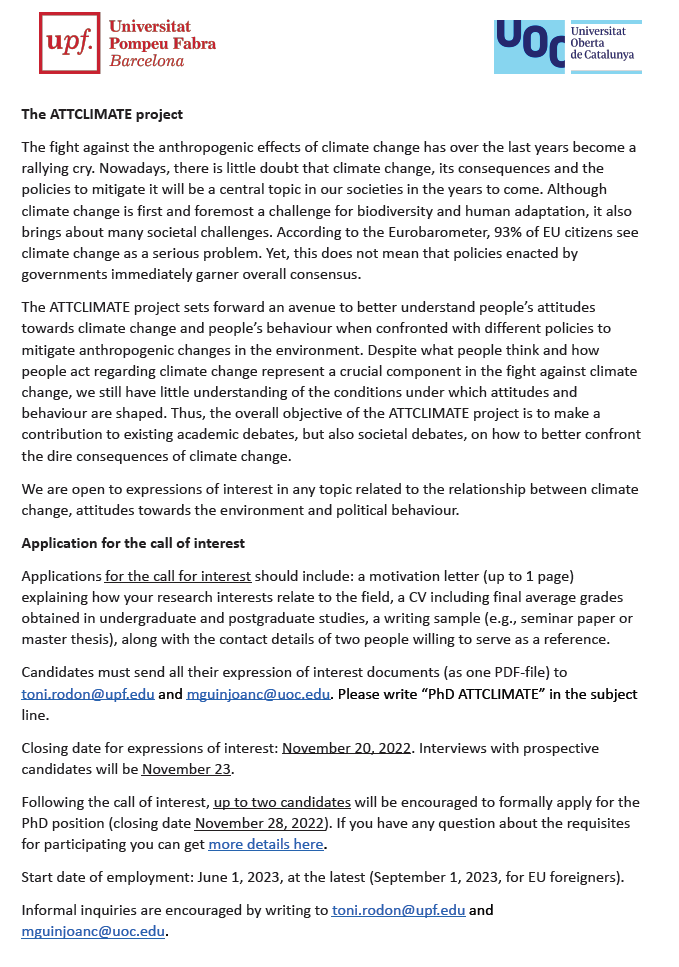 Toni Rodon (@tonirodon) on Twitter photo 🚨Call of interest for a 4 year funded PhD Position in Attitudes towards climate change🔥 <a href="/PolitiquesUPF/">UPF Ciències Polítiques i Socials</a> <a href="/UOCedcp/">UOC Dret i Política</a>
👥PhD candidate co-supervised by <a href="/tonirodon/">Toni Rodon</a> & <a href="/mguinjoan/">Marc Guinjoan</a> in the ATTCLIMATE project.
🟢Deadline 20 November‼️ dropbox.com/s/3ig02s57o089… 🚨Call of interest for a 4 year funded PhD Position in Attitudes towards climate change🔥 <a href="/PolitiquesUPF/">UPF Ciències Polítiques i Socials</a> <a href="/UOCedcp/">UOC Dret i Política</a>
👥PhD candidate co-supervised by <a href="/tonirodon/">Toni Rodon</a> & <a href="/mguinjoan/">Marc Guinjoan</a> in the ATTCLIMATE project.
🟢Deadline 20 November‼️ dropbox.com/s/3ig02s57o089…