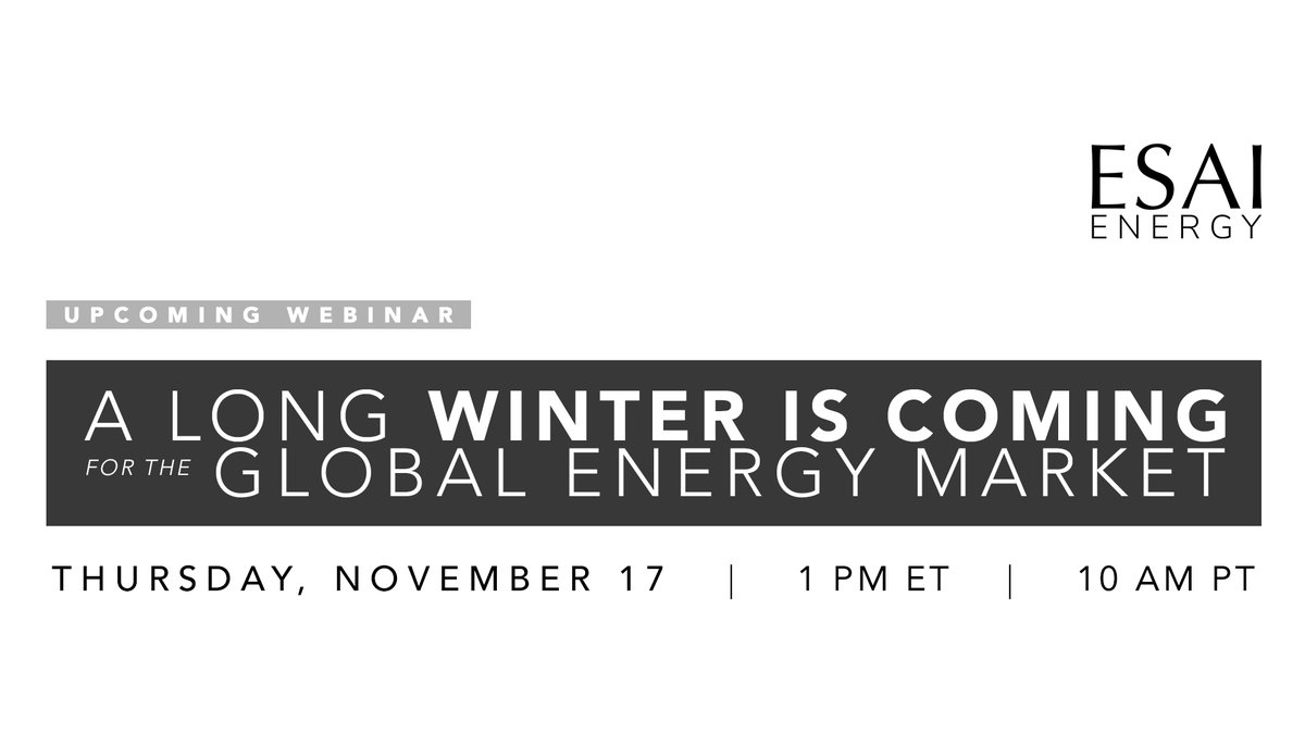 Webinar: A Long Winter is Coming for the Global Energy Market. Register today: bit.ly/3Ew8U2M