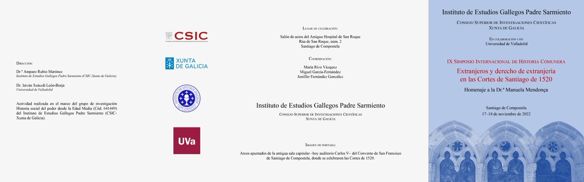 Instituto de Estudios Gallegos Padre Sarmiento (@iegps) on Twitter photo 2022-11-15 07:20:00 Os recordamos que este jueves y viernes, 17 y 18 de noviembre, celebraremos en el @iegps el IX Simposio Internacional de Historia Comunera, dedicado a 'Estranjeros y derecho de extranjería en las Cortes de Santiago de 1520. Homenaje a la Dr.ª Manuela Mendonça'. @EmbEspPortugal Os recordamos que este jueves y viernes, 17 y 18 de noviembre, celebraremos en el @iegps el IX Simposio Internacional de Historia Comunera, dedicado a 'Estranjeros y derecho de extranjería en las Cortes de Santiago de 1520. Homenaje a la Dr.ª Manuela Mendonça'. @EmbEspPortugal