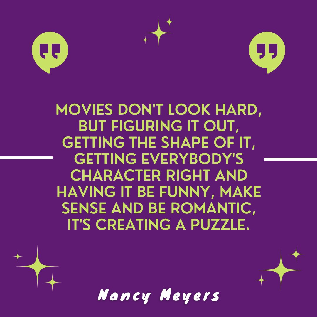 It's your Monday quote!! 😁

#mondayquotes #quotes #nancymeyers #filmmaking #movies