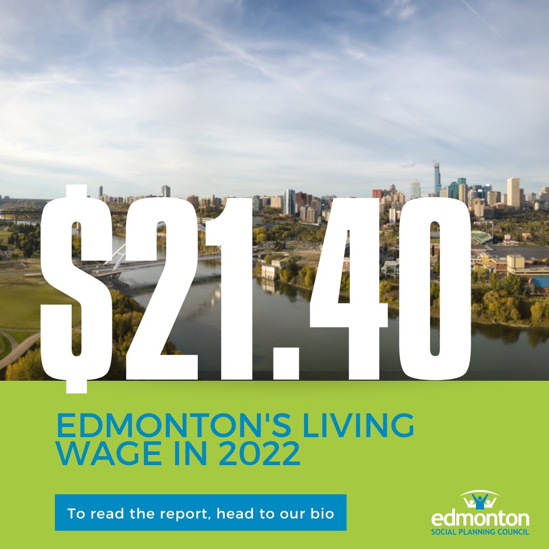 Edmonton Social Planning Council on Twitter "Today we release Edmonton's 2022 Living Wage