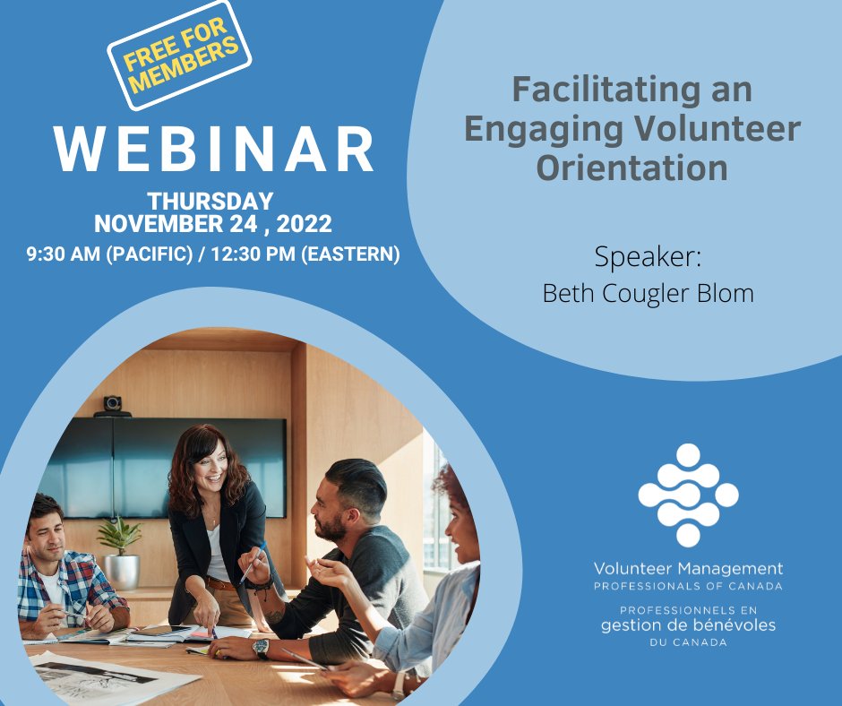Join us for our next #webinar ❗❗

Your volunteer orientation is often the event that helps a volunteer decide whether they really do want to give their time to your organization.
👩‍🏫👨‍💼

Free for VMPC members!  Registration information has been shared to members by e-mail.