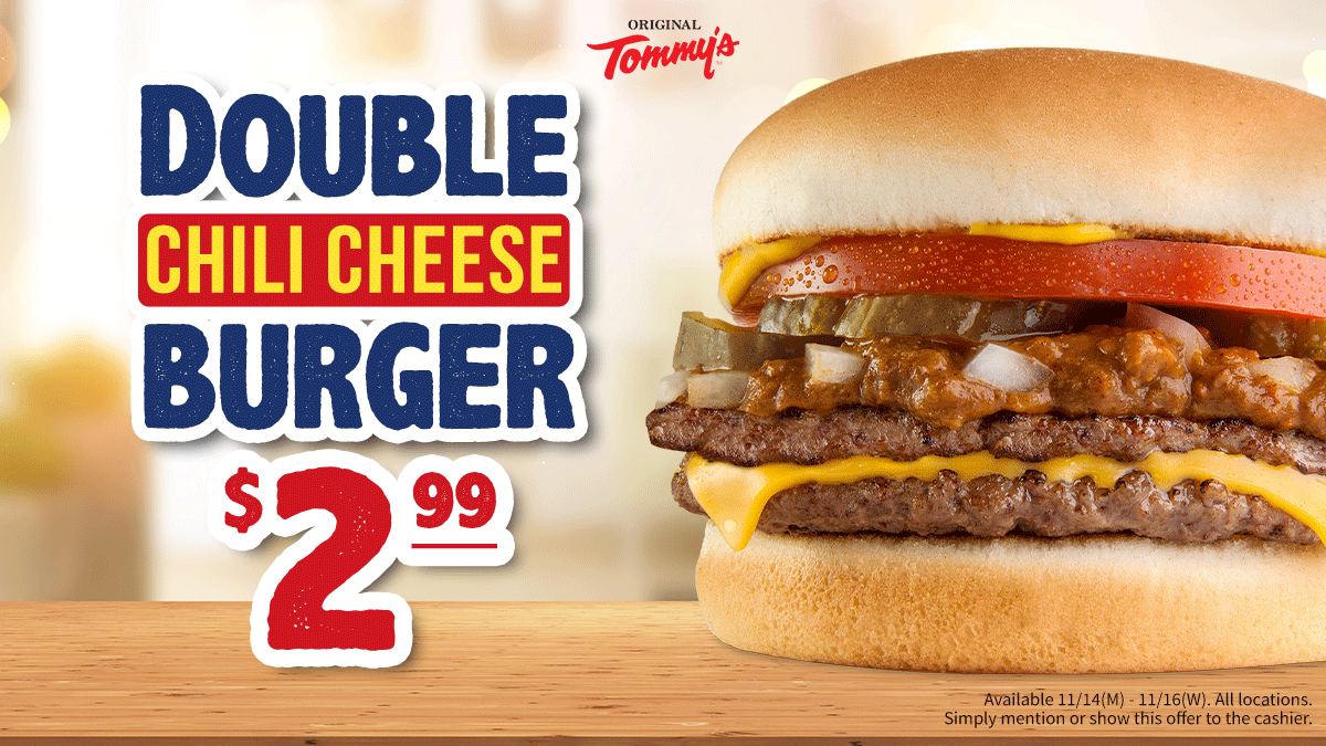 The Original Tommy's on Twitter "🔥2.99 for our DOUBLE Chili