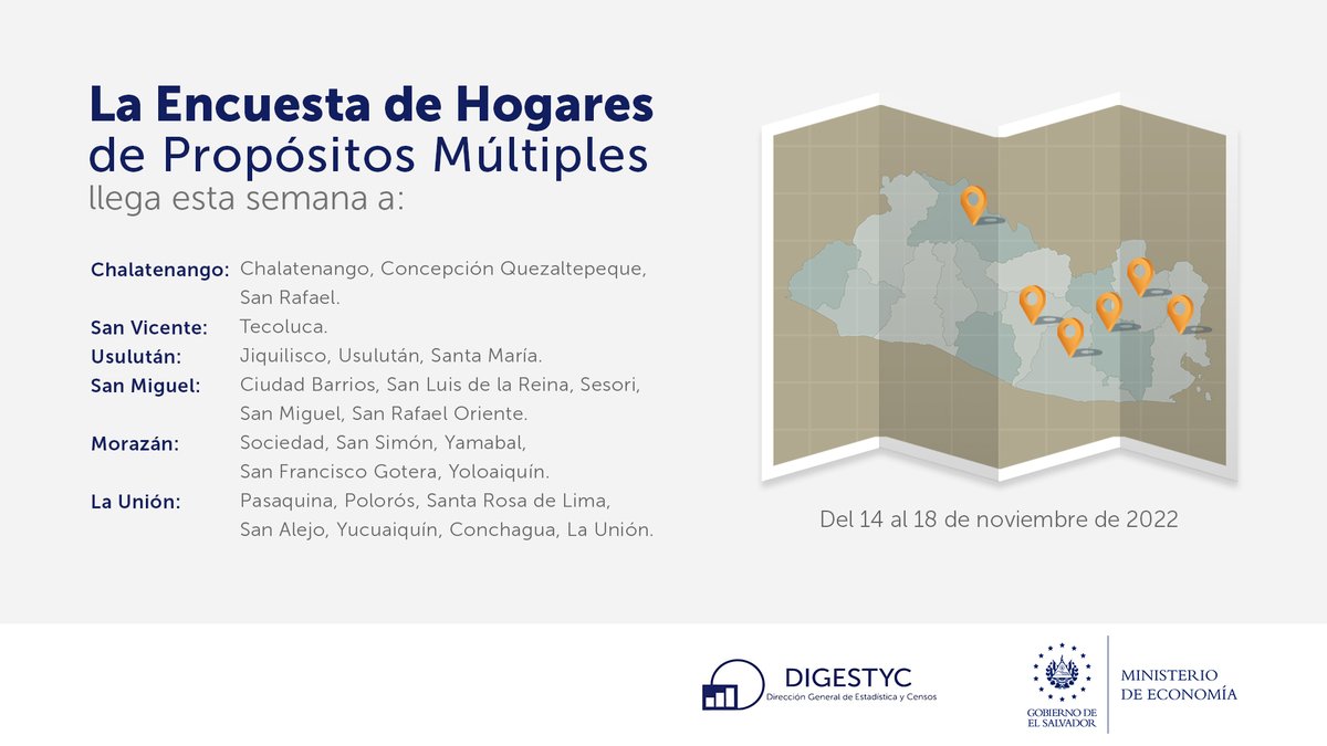 EconomiaSV's tweet photo. 📢 Del 14 al 18 de noviembre, equipo de #DIGESTYC recabará datos socioeconómicos y demanda turística interna, a través del mapeo y encuestas:
✅Hogares de Propósitos Múltiples #EHPM
✅MITUR

Del 14 al 20 de noviembre:
✅Uso del Tiempo

👇Conoce los detalles: https://t.co/sjfj1LLuWH
