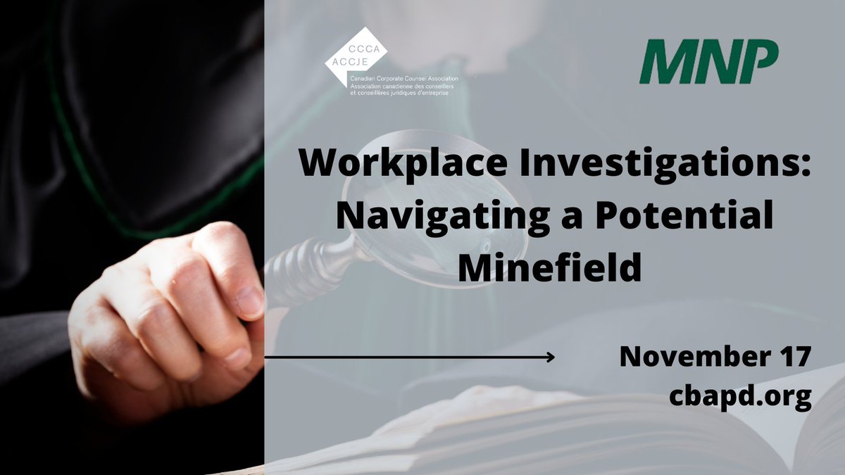 CCCA_News's tweet photo. THURSDAY: Join us for "Workplace Investigations: Navigating a Potential Minefield" with @MNP_LLP to navigate sensitive issues with appropriate protocols and policies in place base don real-life experience: https://t.co/6hypFKhSeE https://t.co/yk52xzCKNk