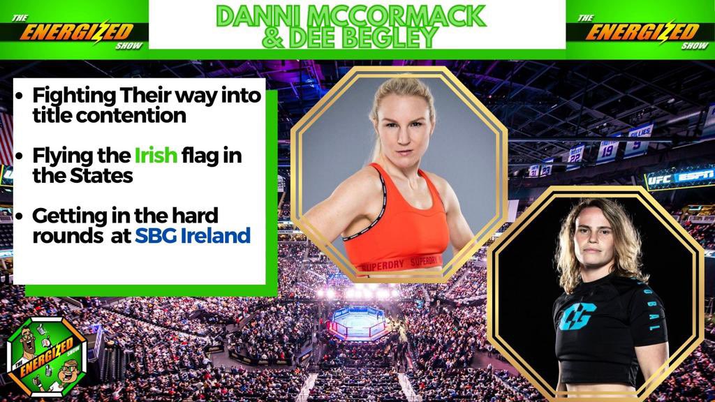 Energized_Show's tweet photo. The Energized Show with @dannimccormack & @DeeBegsMMA is live๐๐ฎ๐ช๐
๐ฅ YT : https://t.co/wZZ6U6mKG6
All on their fights on @InvictaFights & @combateglobal , Training in @SBG_Ireland and more mma craic๐ฏ
Check it out & Stay Energizedโก๏ธ
#MMA #IrishMMA #DanniMcCormack #DeeBegley https://t.co/kOIdxd6OZX