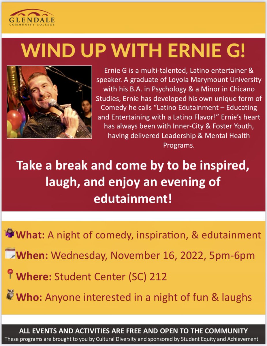 Ernie G is BACK to Perform at Colleges, Universities, High &amp; Middle Schools in So CA! THIS Wed Nov 16th, I’ll be Inspiring Students &amp; Staff at Glendale Comm College for “Wind Up w/ Ernie G!” from 5-6pm! Event is Open to Public, if you live near GCC, come enjoy! #ErnieGInspires