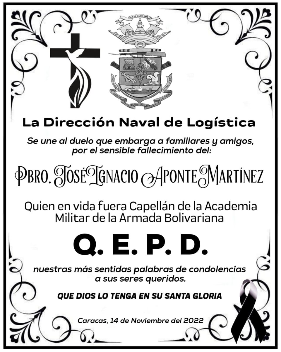 AB_DNALO's tweet photo. La Tripulación @AB_Dnalo se une al duelo que embarga a familiares y amigos por el sensible fallecimiento del PBRO. JOSE APONTE MARTIÍNEZ, quien en vida fuera Capellán de la @AMARB_Oficial
@NicolasMaduro 
@vladimirpadrino 
@dhernandezlarez 
@AnibalBritoHer1 
@mjgonzalezgomez https://t.co/OREGBPX383
