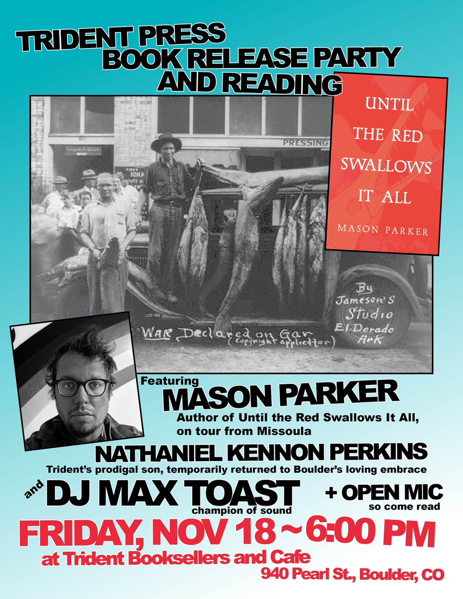 PressTrident's tweet photo. @lowkey_okie and @nkperkins are reading at @tridentboulder on Friday. Rumor has it @SyHolmes2 might be there too. Come hang out. https://t.co/pfj3OGQtRP
