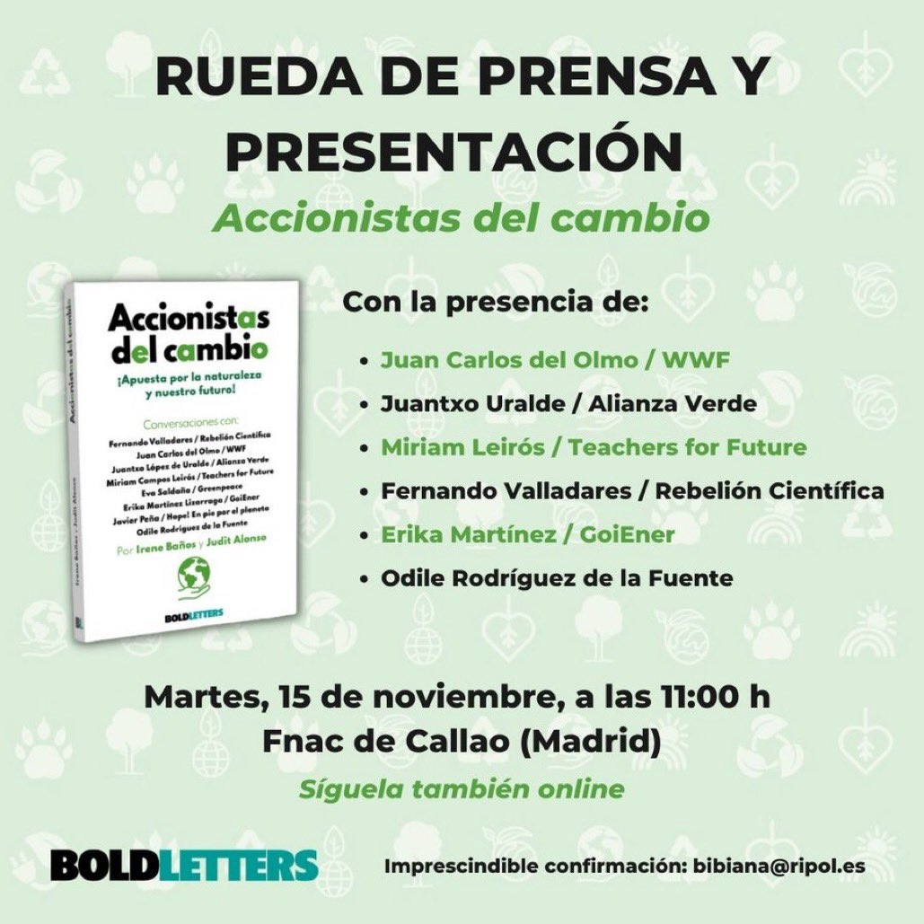 #AccionistasDelCambio!

Mañana en <a href="/Fnac_ESP/">Fnac España</a> de Callao presentaremos este libro crítico cargado de conversaciones con :
 
<a href="/juralde/">Juan López de Uralde</a> <a href="/odilerf/">Odile Rgz de la Fte</a> <a href="/Goiener/">Goiener Taldea</a> <a href="/FernandoVallada/">Fernando Valladares</a>
<a href="/MiriamLeiros/">Miriam C. Leirós</a> <a href="/ESBuenache/">Eva Saldaña Buenache</a> <a href="/hope_enpie/">Javier Peña | Hope</a>
<a href="/JuditAlonsoG/">Judit Alonso G.</a>

<a href="/Boldletters_es/">Boldletters</a>
Seguimos sembrando !!!🌱🌱🌱