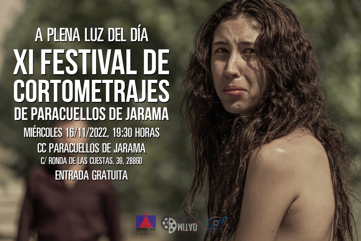 🎬 #APlenaLuzDelDía, en el XI #festival de #cortometrajes de #ParacuellosDeJarama #Madrid (fuera de concurso).

🗓 Miércoles 16/11/2022.
🕢 19:30 horas.
📍 Centro Cultural de Paracuellos de Jarama, c/ Ronda de las Cuestas 39.
🎟 Entrada gratuita.

#cine #cinesocial #contralatrata