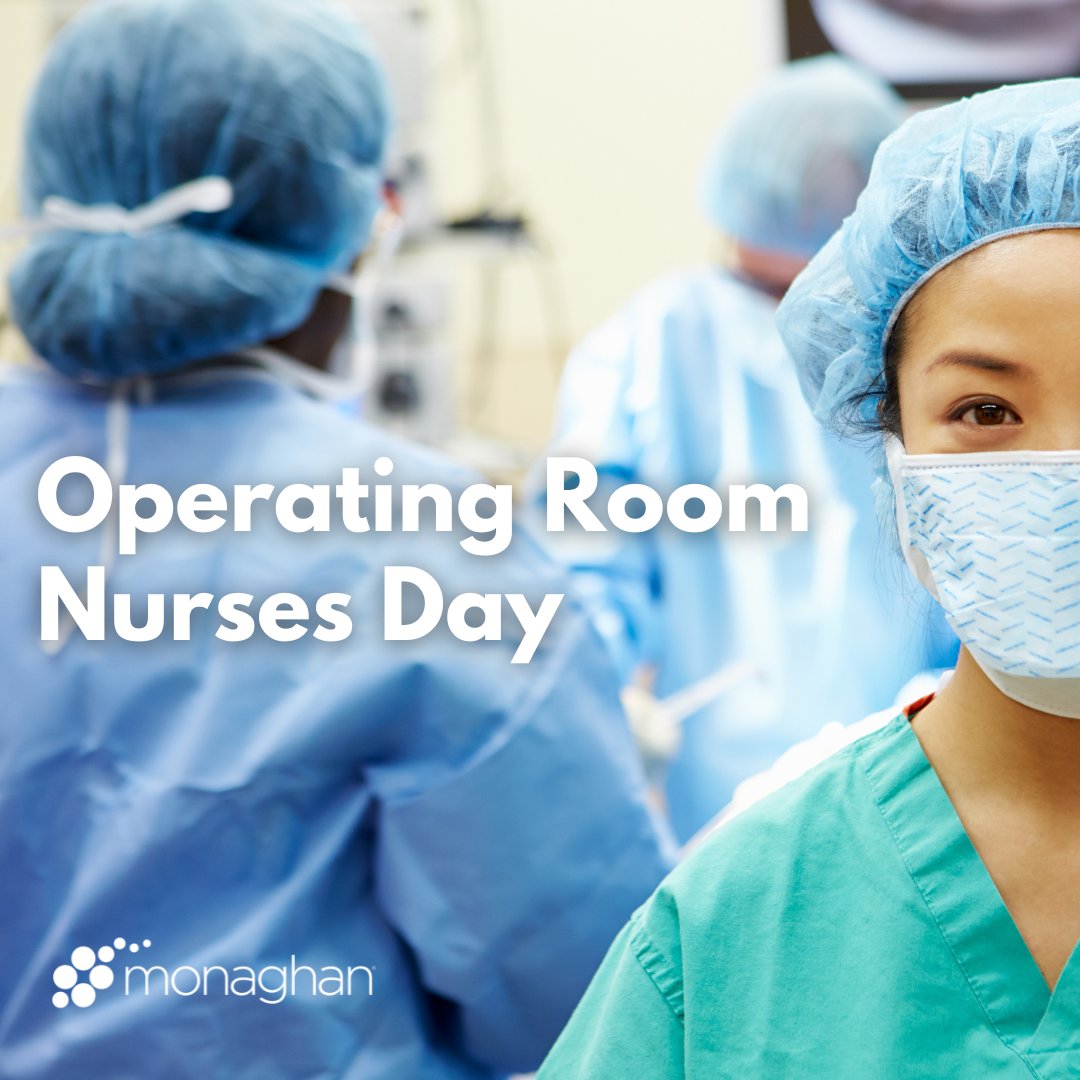 monaghan-medical-on-twitter-thank-you-operating-room-nurses-we