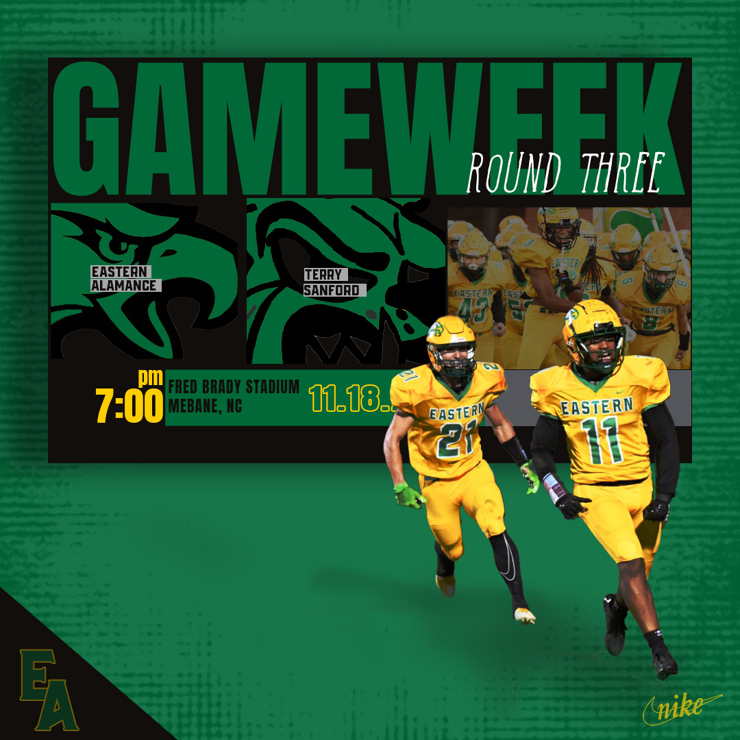 Round 3
<a href="/EAHS_Football/">Eastern Alamance Football</a>  🦅  vs. Terry Sanford
 
🗓 : Friday, November 18
⏰ : 7:00 pm
📍 : Fred Brady Stadium

#PayTheRent Go Eagles 🦅