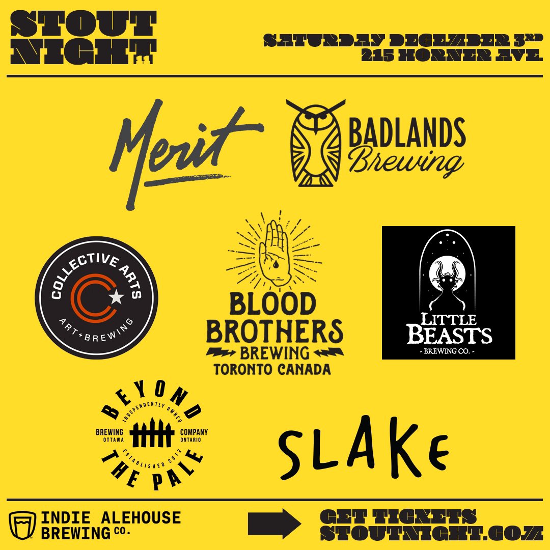 We’re excited to announce the first group of breweries who will be pouring at STOUT NIGHT 11 - <a href="/MERITBrewing/">MERIT Brewing Co.</a> , <a href="/badlandsbrewco/">Badlands Brewing Co.</a> , <a href="/CollectiveBrew/">Collective Arts</a> , <a href="/BloodBrothersTO/">Blood Brothers Brewing</a> , <a href="/LilBeastsBrewCo/">LittleBeastsBrewCo</a> , <a href="/BTPBrewing/">Beyond the Pale Brewing Company Ottawa</a> , and <a href="/SlakeBrewing/">Slake Brewing</a> !

Get your tickets at stoutnight.com! #stoutnight