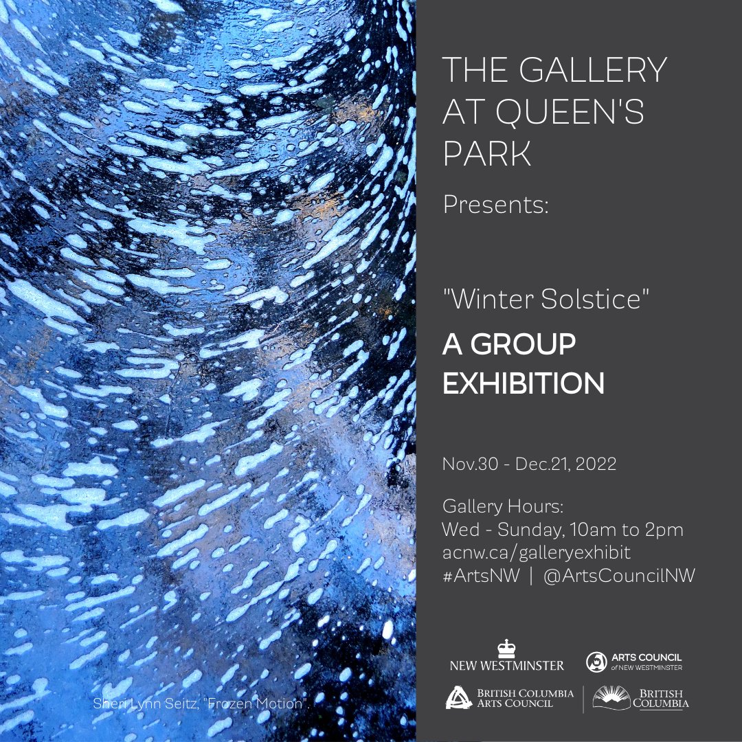 Some of our members are participating in this! Exciting! #ACNW #WinterSolstice #ArtsNW @ArtsCouncilNW #NewWest #Winter #ArtShow #NewWestArtists