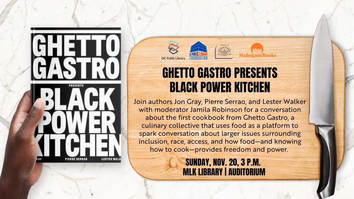 DC Public Library (@dcpl) on Twitter photo Author Talk: Ghetto Gastro Presents Black Power Kitchen!
Sunday, November 20 at 3:00 p.m.
Black Power Kitchen is a celebration of Black culture and an indispensable cookbook.
๐ซฑ๐พโ๐ซฒ๐ผ @MahoganyBooks @Loyaltybooks <a href="/LoveDCLibrary/">DC Public Library Foundation (DCPLF)</a>
Register: dclibrary.libnet.info/event/7487886 Author Talk: Ghetto Gastro Presents Black Power Kitchen!
Sunday, November 20 at 3:00 p.m.
Black Power Kitchen is a celebration of Black culture and an indispensable cookbook.
๐ซฑ๐พโ๐ซฒ๐ผ @MahoganyBooks @Loyaltybooks <a href="/LoveDCLibrary/">DC Public Library Foundation (DCPLF)</a>
Register: dclibrary.libnet.info/event/7487886
