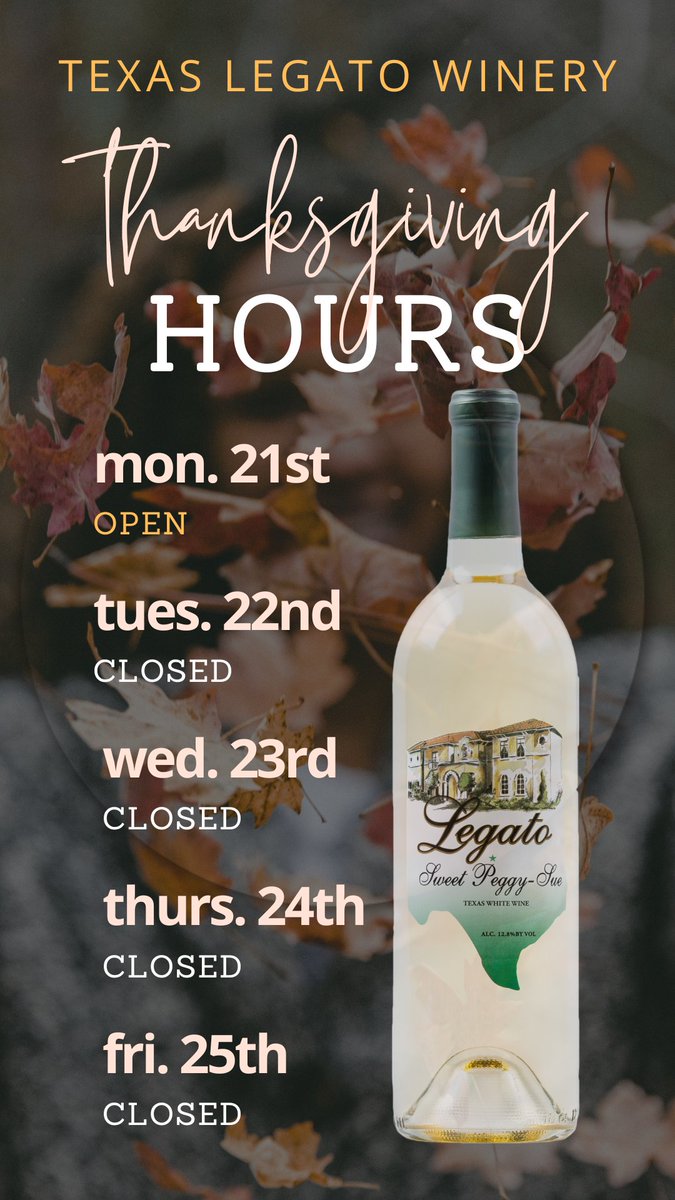 🍁 Our Thanksgiving week hours. Stock up on your holiday wines this week in our tasting room! Th-M, Noon-6pm, Sun 'til 5pm.
#wine #txwine #texaswines #holiday #holidaywine #weship #lampasas #redwine #whitewine #thanksgiving