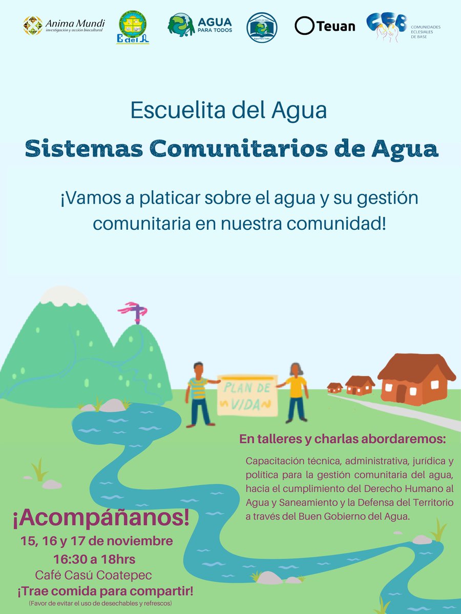AguaParaTodxsMX's tweet photo. La #EscuelitaDelAgua, estará en #Coatepec, #Veracruz compartiendo sobre las gestión comunitaria del agua con las y los compas desde abajo. ¡Avísa en tu comunidad!
¡Te esperamos!
Agradecemos a Ecopsicología AnimaMundi y #Teuan TODO el apoyo para lograr esto. https://t.co/tlaUtpJMue