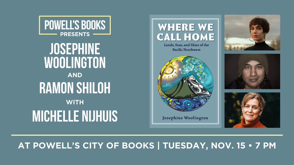 11/15 @ 7pm PT — @j_woolington blends science and prose in her powerful debut, WHERE WE CALL HOME. Speaking alongside illustrator @RamonShiloh & joined in conversation by @nijhuism. powells.com/book/where-we-…