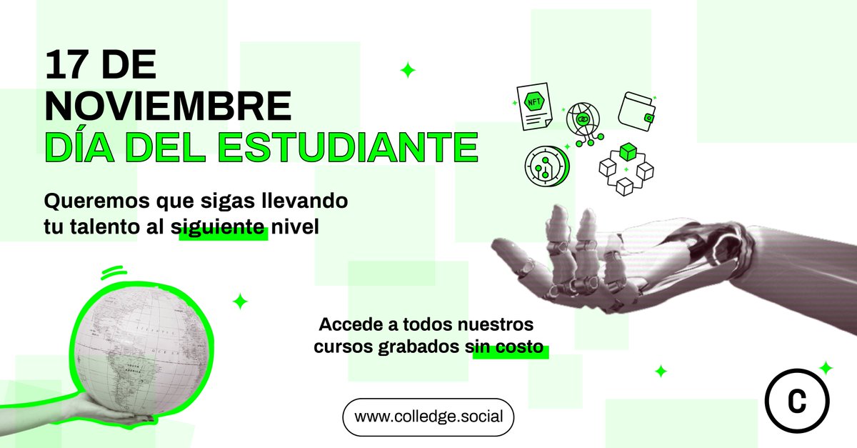 SomosColledge's tweet photo. Cierra este año con una nueva habilidad🚀
¡Queremos que sigas potenciando tus talentos!💚
Accede gratis este 18, 19 y 20 de noviembre a +30 cursos sobre Blockchain, Web3, NFT, Gaming, DeFi y más en https://t.co/2HTi6EuBKS https://t.co/W4AhuvkEO5