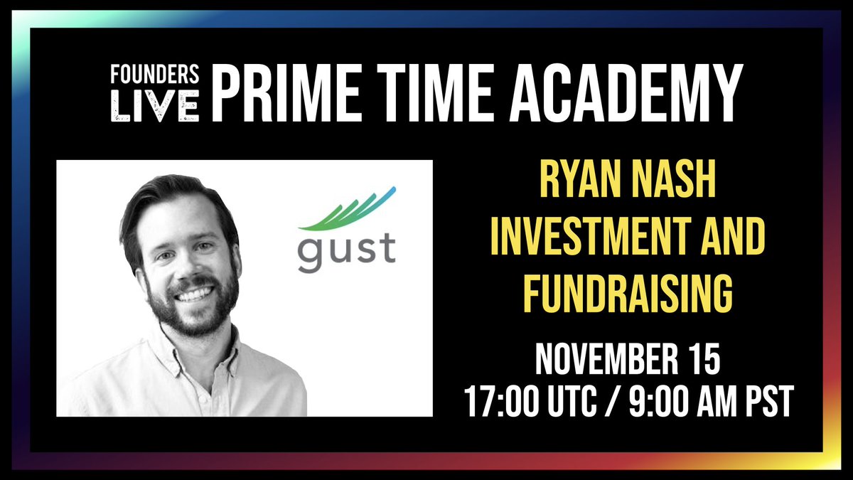 founders_live's tweet photo. Prime Time Tuesday will kick off with @ryanwnash, COO of @gustly, helping founders and investors understand the various options and choices within the #fundraising experience.

Watch free with RSVP: https://t.co/ojQfoBNeeU https://t.co/PfnbjBNcYH