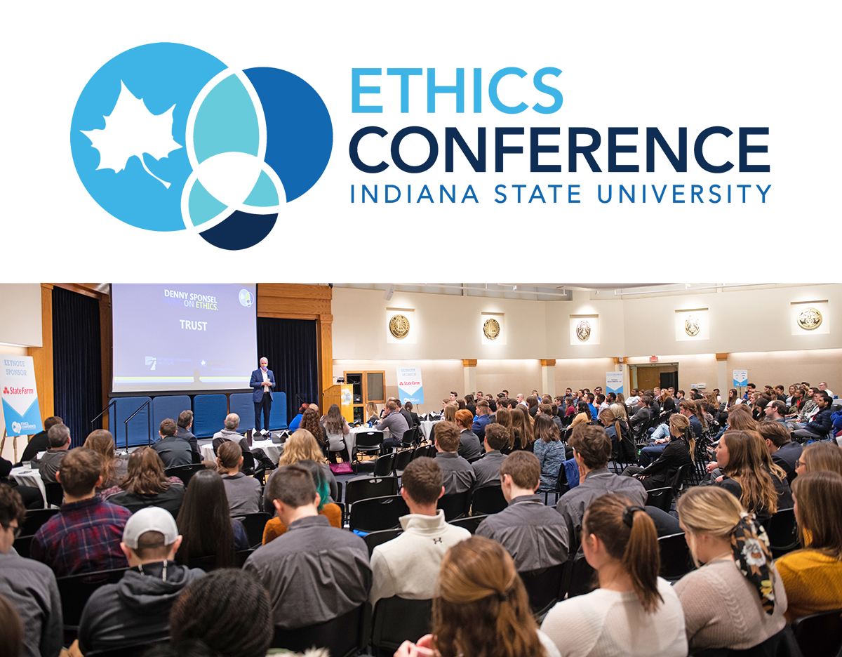 The 18th Annual Ethics Conference will take place on Wednesday, March 1, 2023

You can help make the conference a success by taking advantage of this year's Sponsorship Opportunities.

Find out how at indstate.edu/business/ethics 

#IndStateEthics