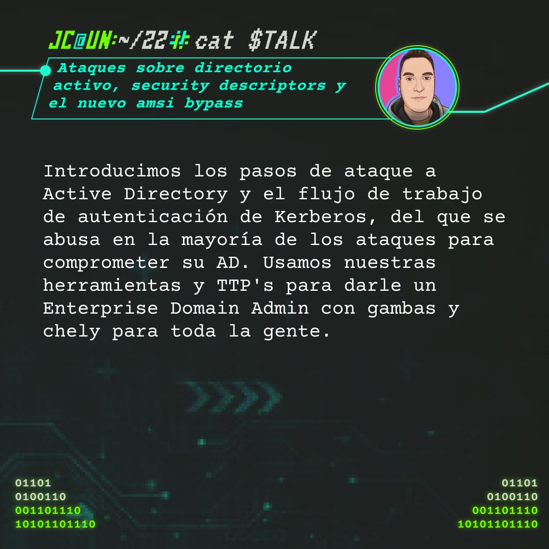 uqbarUN's tweet image. Otra charla bastante interesante la trae @CyberVaca_  desde España. Luis nos hablará acerca de "Ataques sobre directorio activo, security descriptors y el nuevo amsi bypass"

No te pierdas esta charla e inscríbete ya mismo al #JCUN2022

#Cybersecurity #Ciberseguridad #Hacking