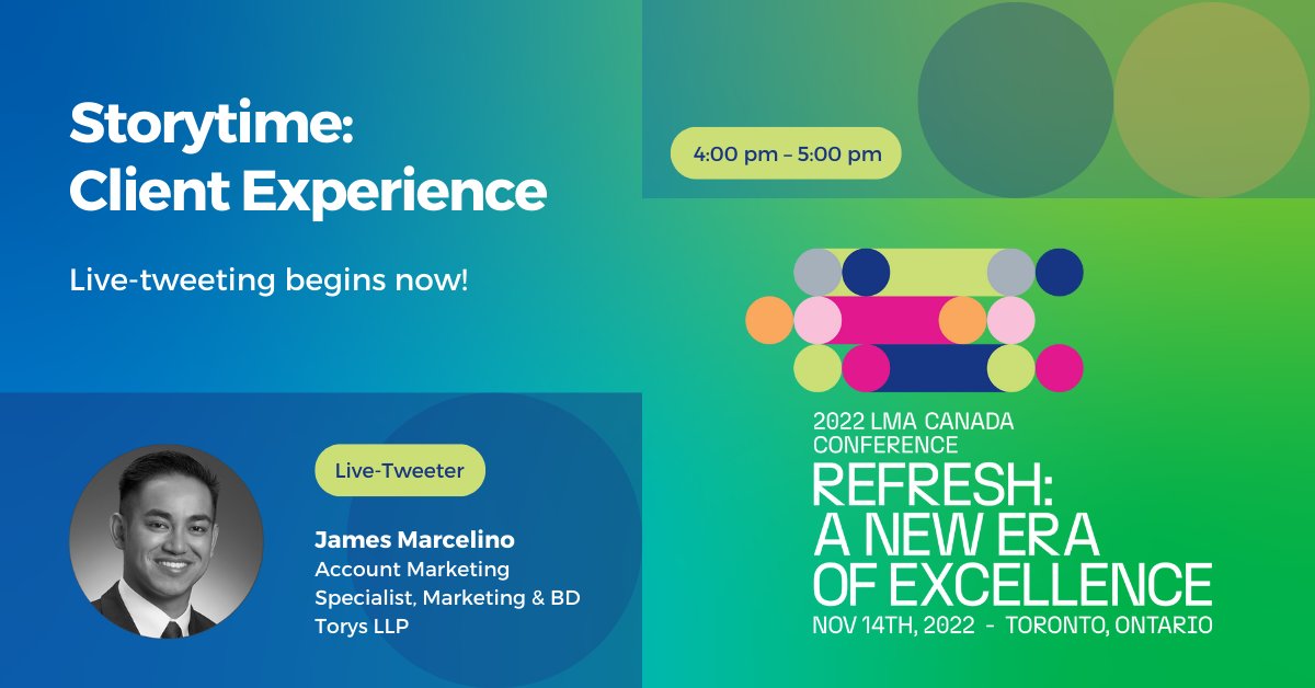 LMAcanada's tweet photo. Back at it! James Marcelino here from @TorysLLP, live-tweeting the key takeaways for the next panel at #LMACA22. We'll be going live shortly with the "Storytime: Client Experience". https://t.co/WgZK5U2nDD