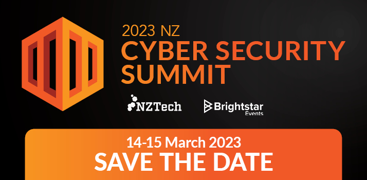 The NZ Cyber Security Summit is back! Returning to Te Papa in collaboration with NZTech, mark the data in your diary now and join us in March as we address the important issues of Policy, Process and Protection.  View more: zcu.io/pnLz 

 #savethedate