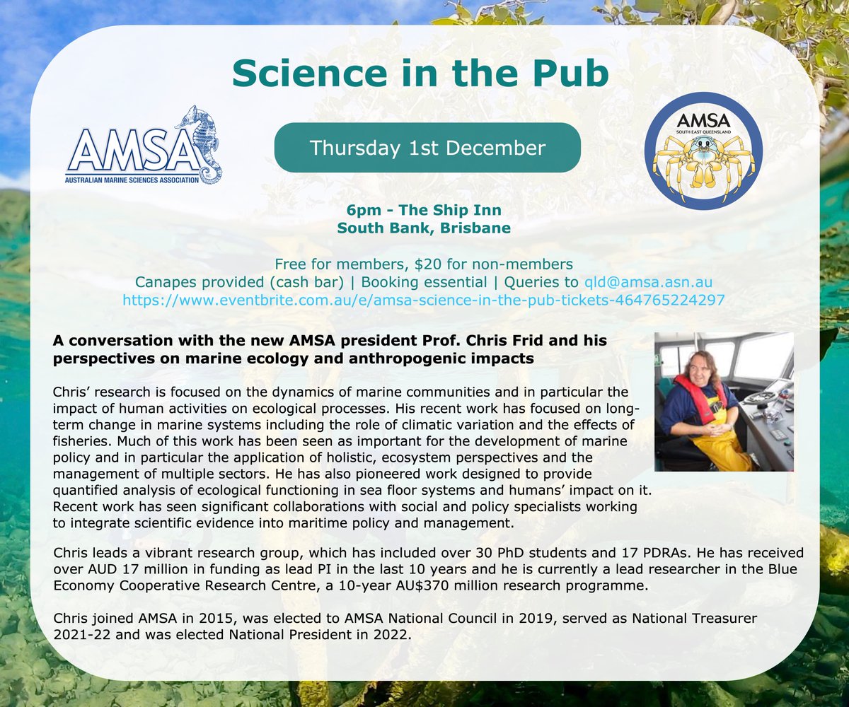 @amsa_marine SEQ branch is hosting 'Science in the Pub' 🍺 - Thursday 1st December! Join in to hear from Prof. Chris Frid (the new AMSA president) and network with your marine peers 🌊🪸 Bookings at: eventbrite.com.au/e/amsa-science…