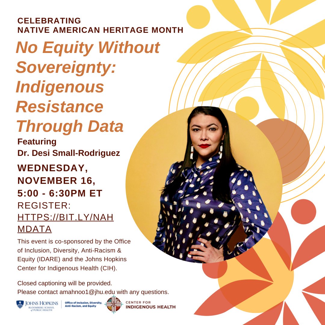 Celebrate #NativeAmericanHeritageMonth with us Wednesday, November 16 at 5 pm ET for "No Equity Without #Sovereignty: #Indigenous Resistance Through Data" presented by 𝗗𝗿. 𝗗𝗲𝘀𝗶 𝗦𝗺𝗮𝗹𝗹-𝗥𝗼𝗱𝗿𝗶𝗴𝘂𝗲𝘇.  Register at BIT.LY/NAHMDATA. #NativeTwitter