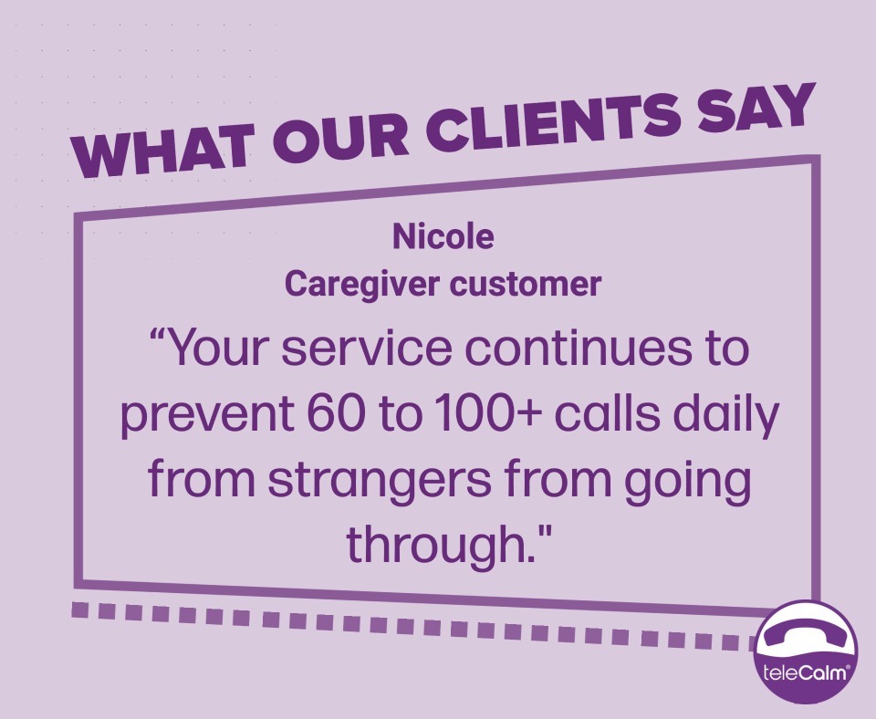 teleCalm's tweet image. "...continues to prevent 60 to 100+ calls daily from strangers..."
#alzheimerscare #dementiacaregiver #caregiversupport
