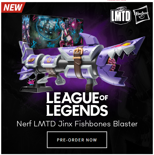 NERF LMTD League Of Legends Jinx's Blaster