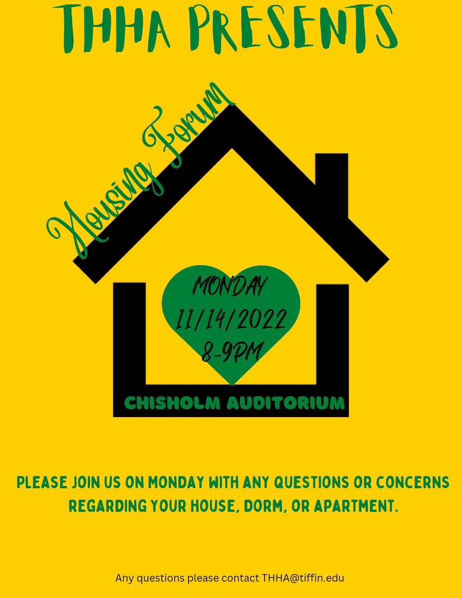 TiffinHallHouse's tweet photo. Please join us TODAY in the Chisholm Auditorium for our housing forum.  We would love to hear your input on housing and any concerns you may have. We hope to see you there!! https://t.co/NccFu8DvL0
