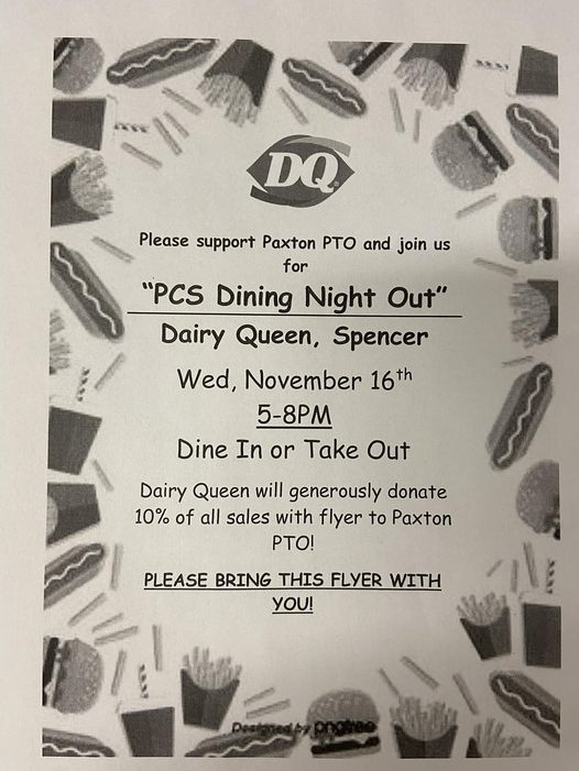 Don’t want to make dinner?? Wednesday, November 16th is PTO Dining Night Out at DQ in Spencer!!!! 10% of the sales go to the PTO! 🍦🍟