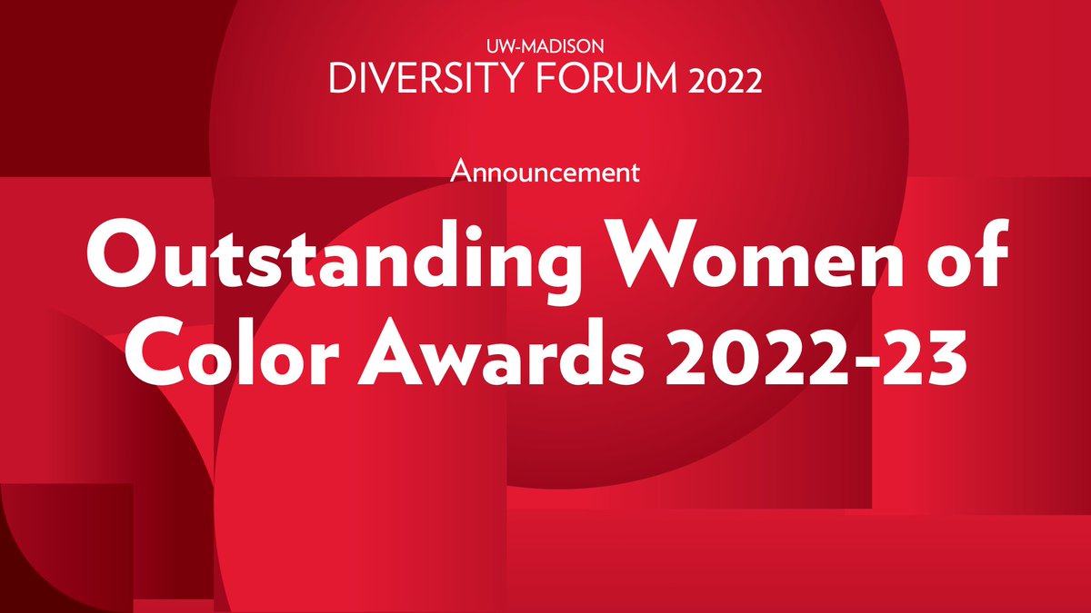 Each year at the #UWDiversityForum it is our privilege to announce the honorees of the annual #UWMadison Outstanding Women of Color Awards. Please join us in congratulating this year’s honorees! #OnWisconsin ⬇️