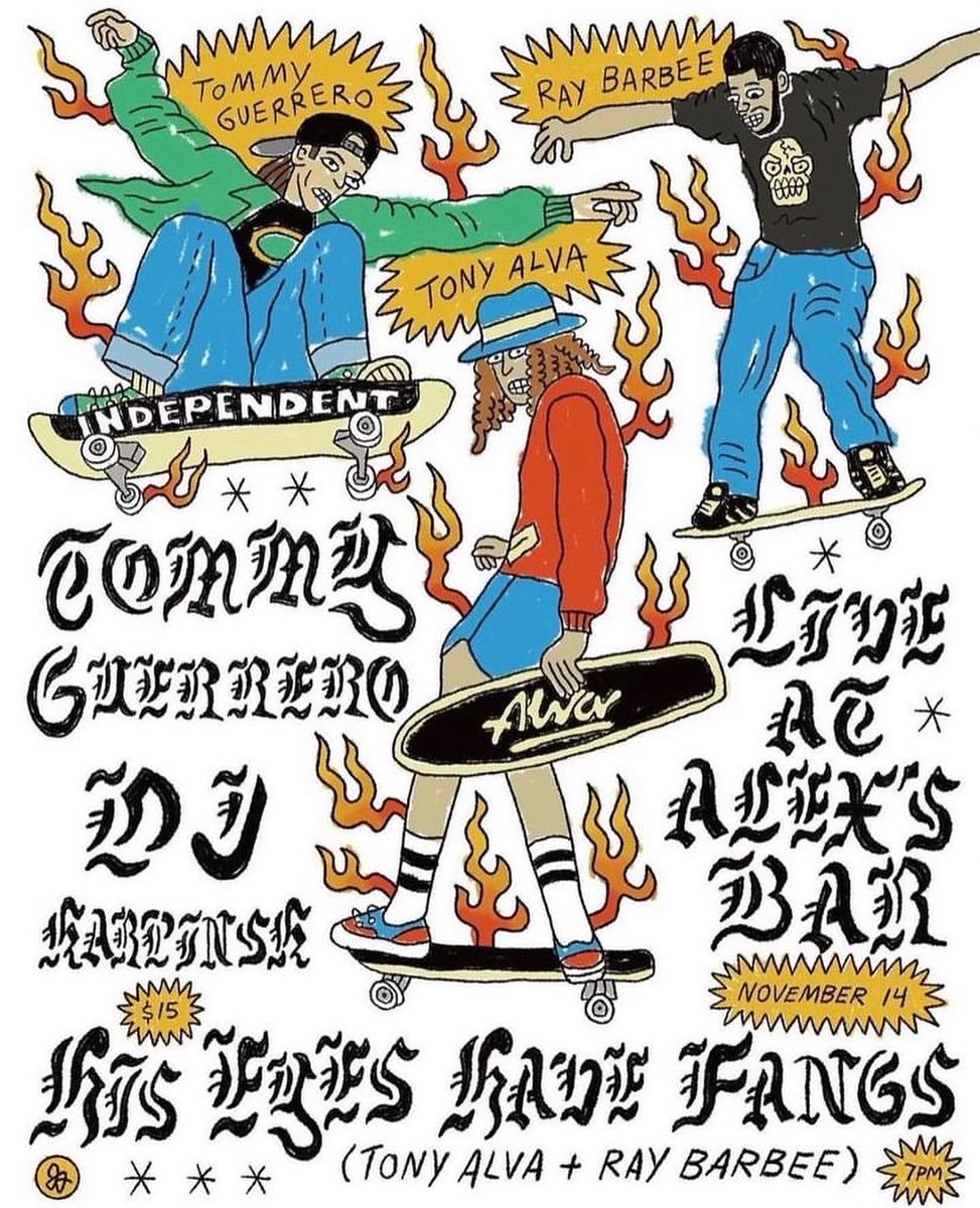 Tonight <a href="/alexsbar/">Alex's Bar LBC</a> steady rollin’ with <a href="/tommyguerrero/">tommy guerrero</a>, His Eyes Have Fangs ft. Ray Barbee &amp; Tony Alva