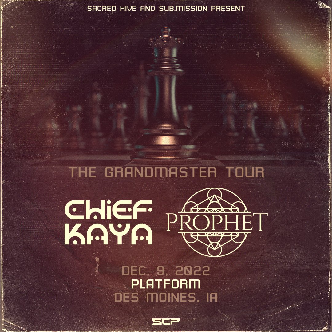 SUBCONshows's tweet photo. JUST ANNOUNCED♟️
@Chiefkaya  &amp; @prophet_sound
12.9 // @platformdsm 

Tix on sale NOW!🎟️ in bio. https://t.co/zNHNaS3PX1