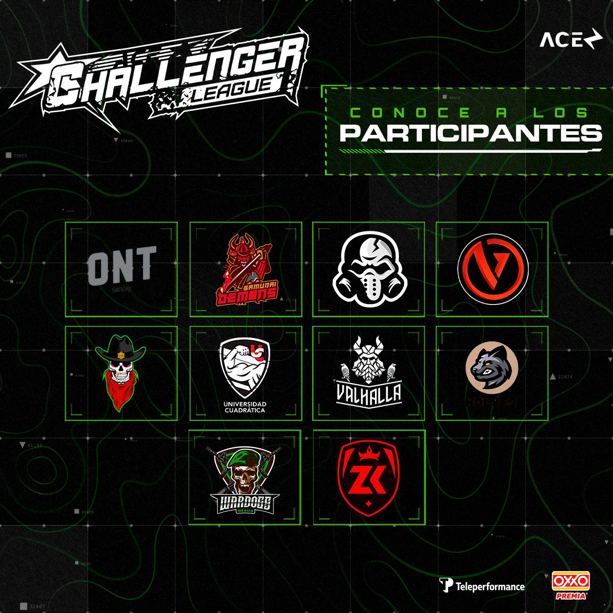 ligaaceesports's tweet photo. ⚡️ Va la segunda parte de los equipos que lucharán por la victoria de ACE Challenger League 👑
#onT, @SamuraiDemons, @Team_SMOG_, @Vengeance_HQ, @RTimetoroll, #UnitedinSquares, #VALHALLA, #Wolves, @wardogsmx, @ZaFeKlanOf 

 #ACECHALLENGER | @Tiendas_OXXO | #Teleperformance https://t.co/ZLscg5Xov9