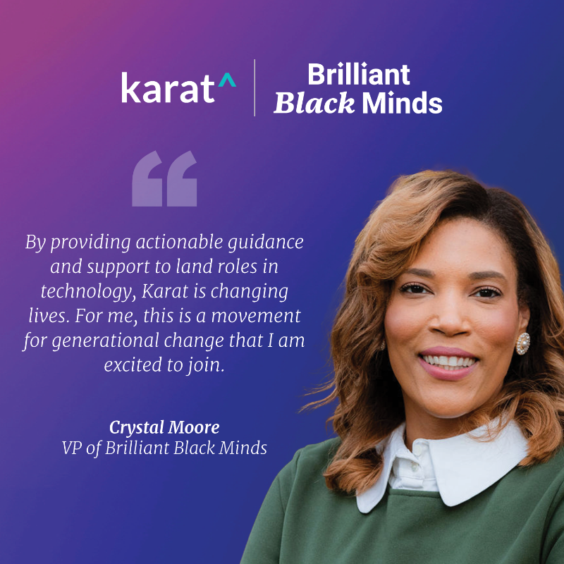 karat's tweet photo. We're excited to welcome Crystal Moore as Vice President of #BrilliantBlackMinds. In this newly-created role, Crystal will partner with leading organizations and companies on doubling the # of Black engineers in the U.S. Welcome, Crystal! https://t.co/tKwIfcZoCN