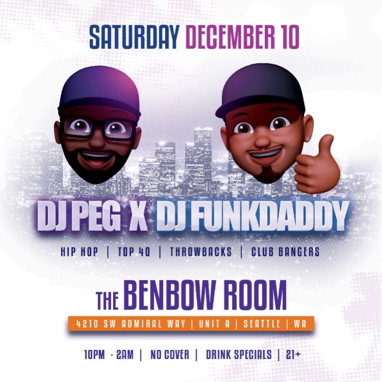 DJPeg206's tweet photo. We back at it!! Me &amp; @FunkDaddyReal will be rockin’ the Benbow Room in West Seattle on December 10th https://t.co/16tgAP5Ono