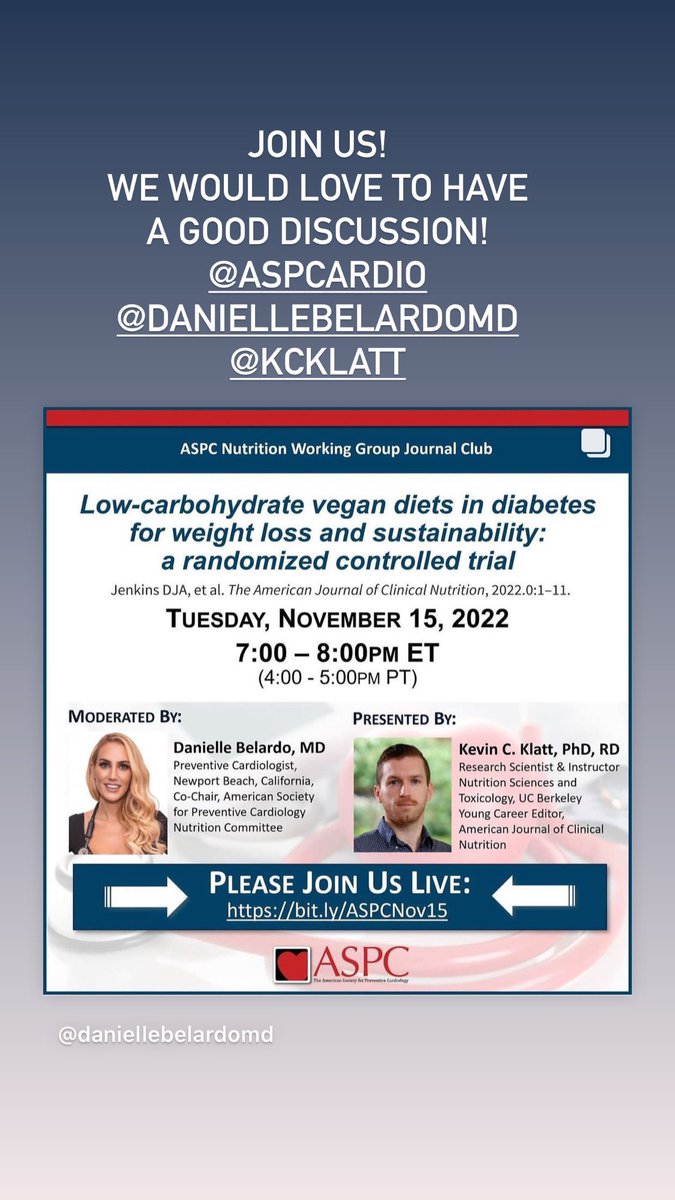 Join us tomorrow for our <a href="/ASPCardio/">ASPC</a> #cardionutrition #journalclub with <a href="/DBelardoMD/">Danielle Belardo, MD</a> &amp; <a href="/KCKlatt/">Kevin C. Klatt, PhD, RD</a> 
🔥low carb vegan 🌱🥕🥦 diets in DM: Is it good for weight loss and is it sustainable?
Join us for a lively discussion Tuesday  4 pm PT/7 pm EST <a href="/KoushikReddyMD/">Koushik R. Reddy, MD, FACC, FACLM, DipABLM,LMI</a> <a href="/ErinMichos/">Erin D. Michos, M.D.</a>