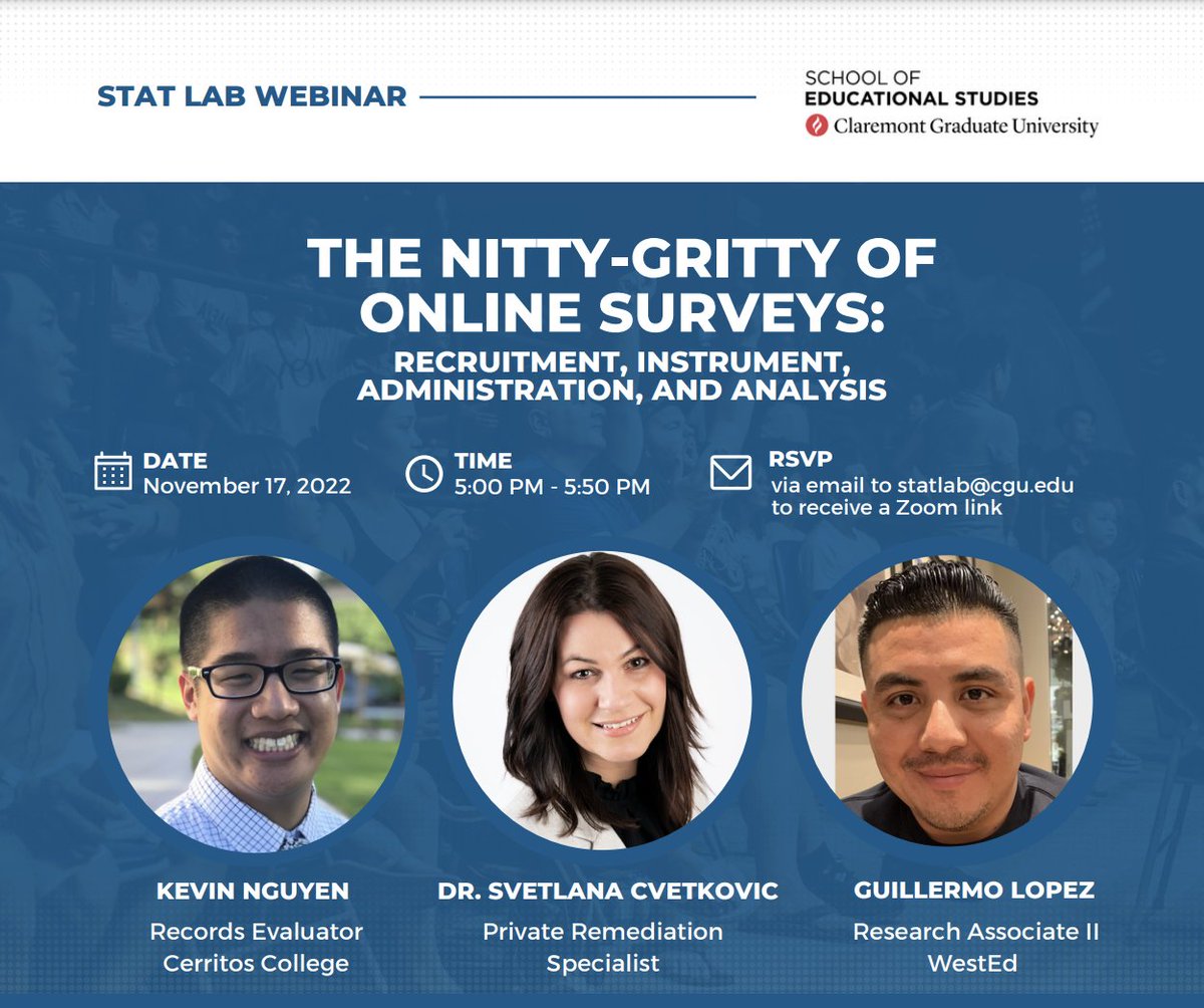 Attention CGU Students! Need support in administering online surveys? Check out this week's CGU StatLab event on November 17 @ 5:00pm. See you there!
