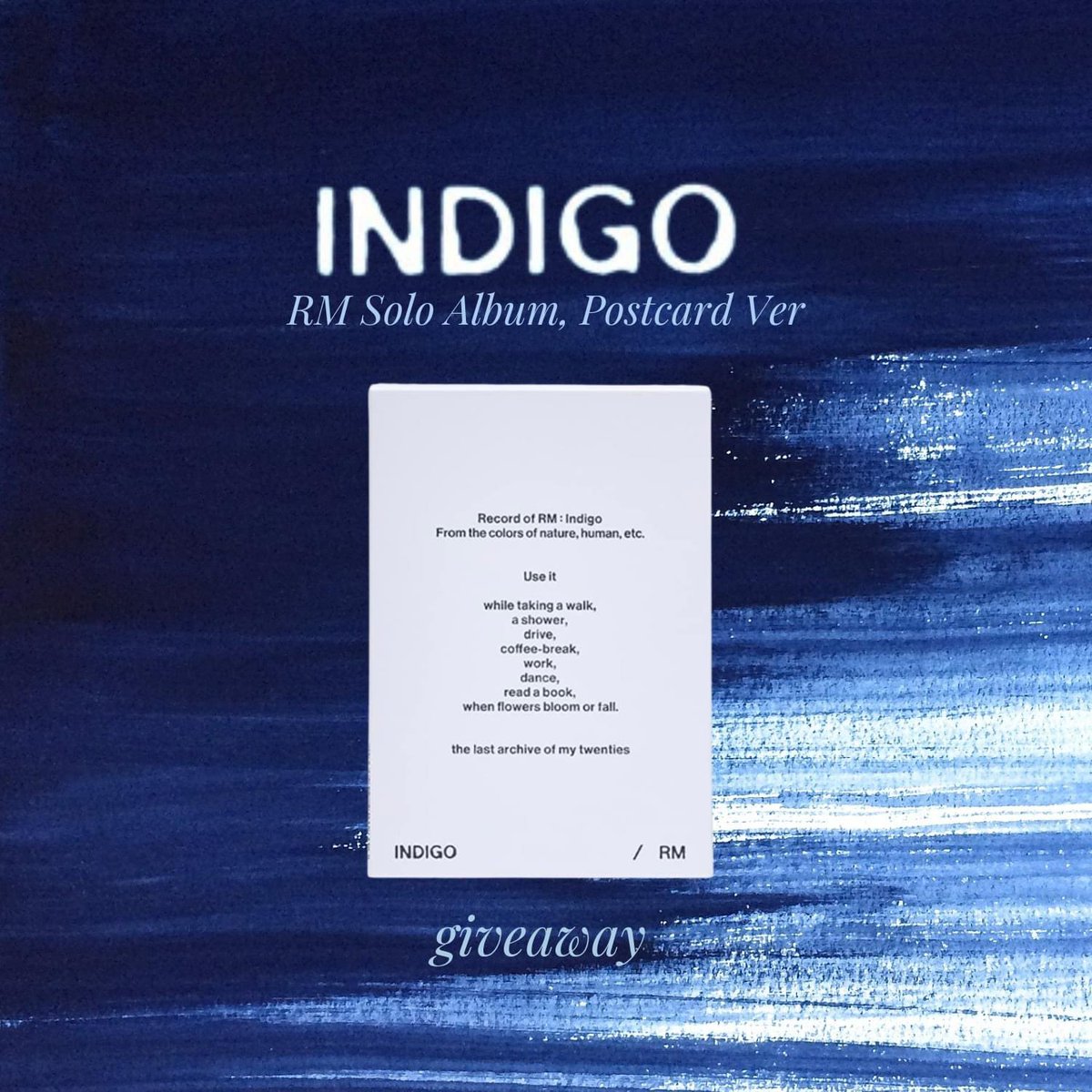「 Rm Indigo Postcard Ver Album Giveaway 」

╰─ 1 winner | worldwide

› rt + like 
› ends on arrival ⊹

— followers only