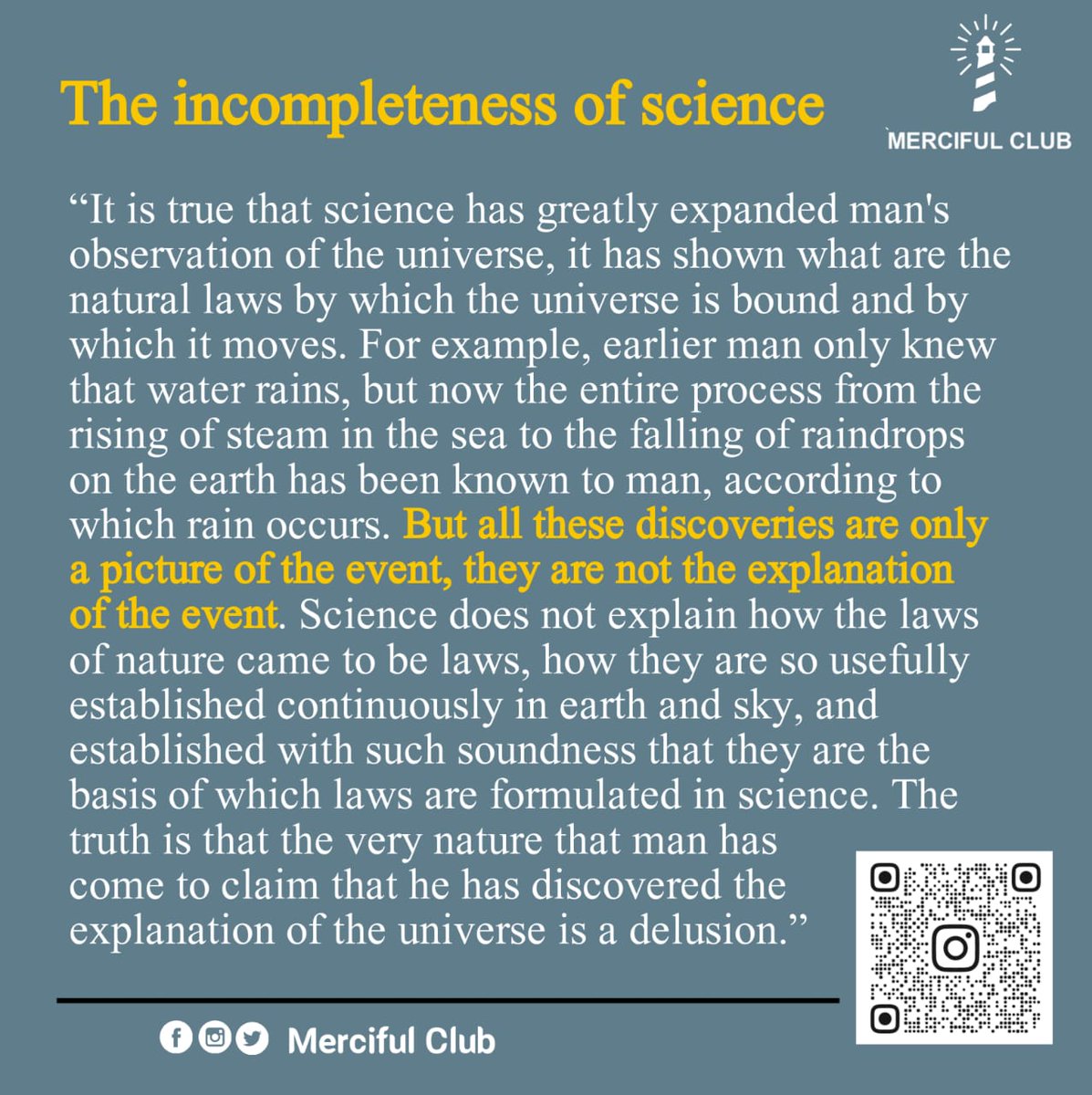 MercifulClub's tweet photo. The incompleteness of science 
.
.
.
.
.follow @MercifulClub 
#Quraan https://t.co/MOK9My6x0L