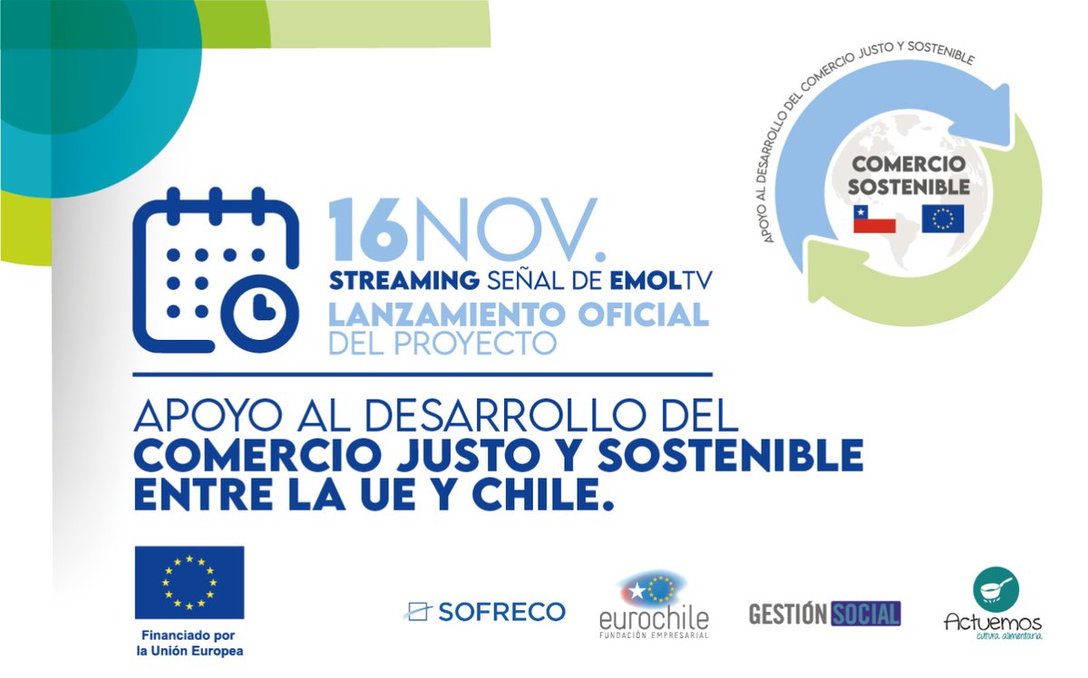 📢Este 16 de noviembre será el lanzamiento oficial del proyecto “Apoyo al desarrollo del comercio justo y sostenible entre la UE y Chile”, sigue el streaming desde las 09:30 am por la señal de <a href="/EmolTV/">EMOL TV</a> 📽️tv.emol.com/live