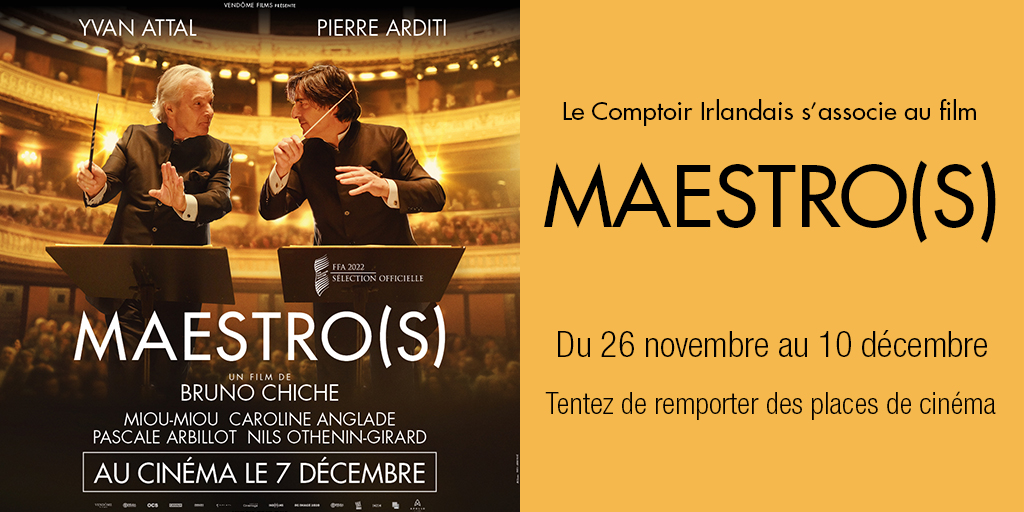 [CONCOURS DU 26 NOVEMBRE AU 10 DÉCEMBRE] 
Tentez de remporter des places de #cinéma pour le #film de Bruno Chiche #Maestro(s) avec Yvan Attal et Pierre Arditi à l'occasion de sa sortie en salles le 7 décembre prochain !
RT &amp; follow <a href="/Comptoir_irl/">Le Comptoir Irlandais</a> 
▶ comptoir-irlandais.com/fr/blog/gagnez…